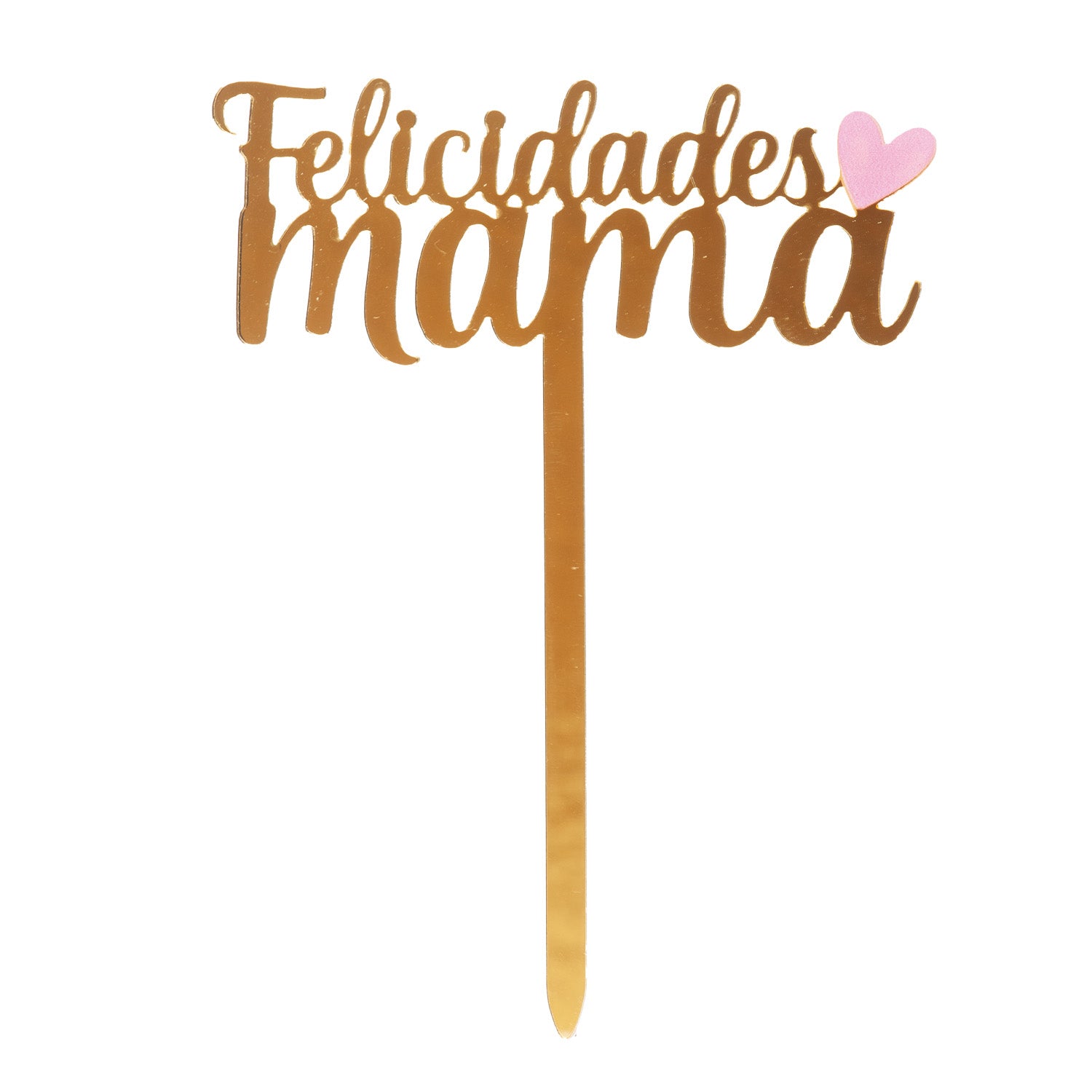 CAKE TOPPER FELICIDADES MAMA CORAZON DORADO 11X14,5CM