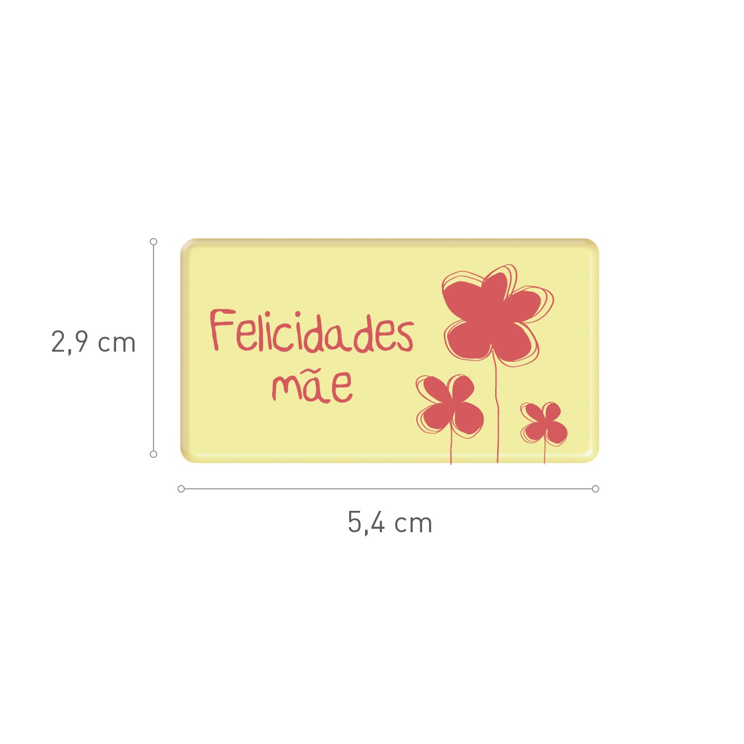 PLACA CHOCOLATE BLANCO FELICIDADES MÃE 54X29MM