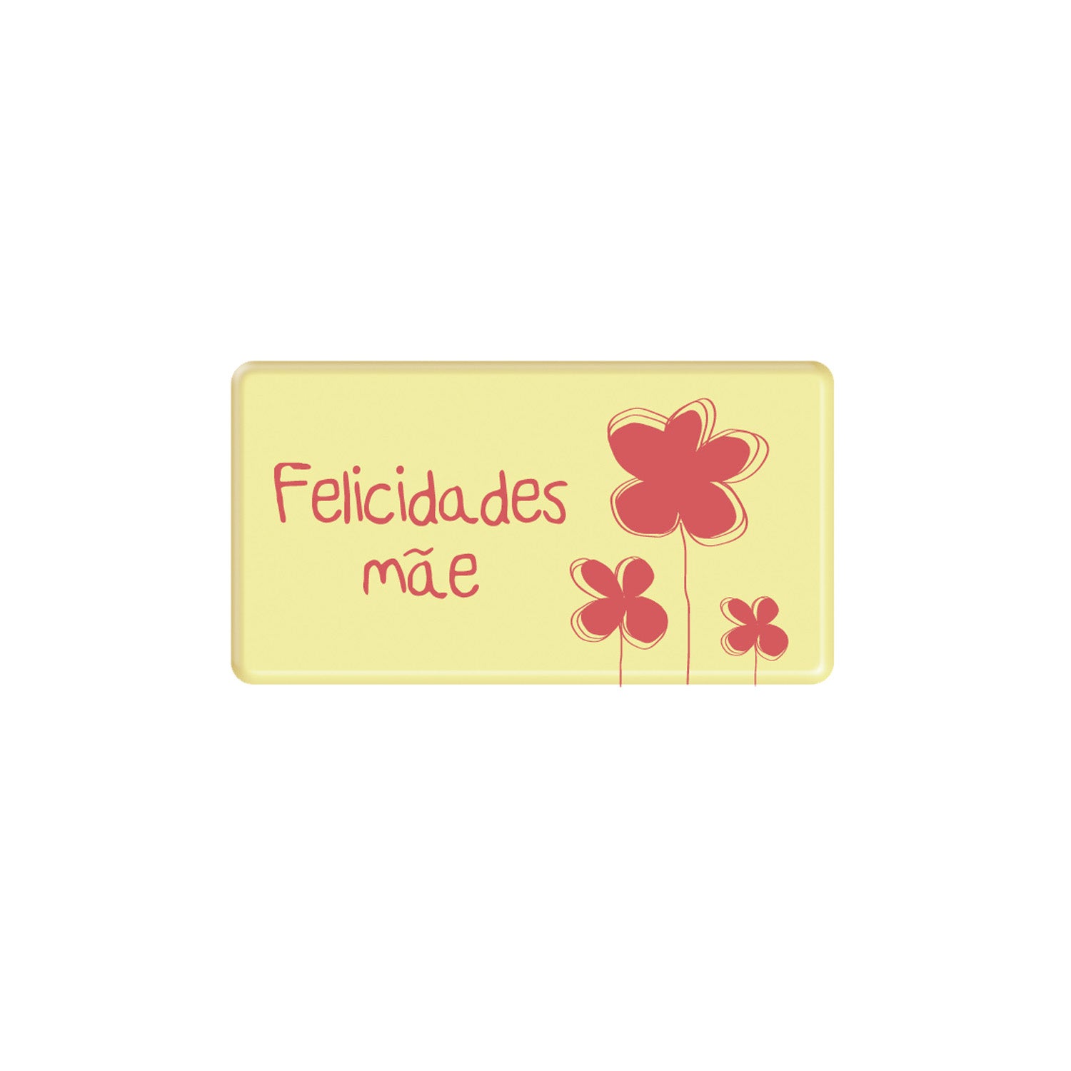 PLACA CHOCOLATE BLANCO FELICIDADES MÃE 54X29MM